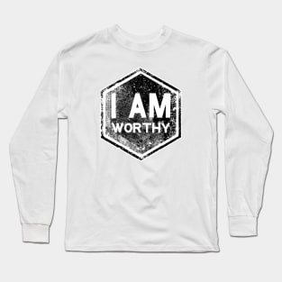 I AM Worthy - Affirmation - Black Long Sleeve T-Shirt